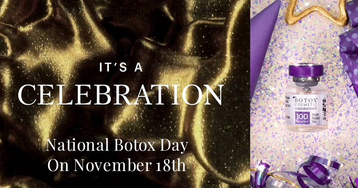 National Botox Day Everything You Need to Know White Orchid Spa
